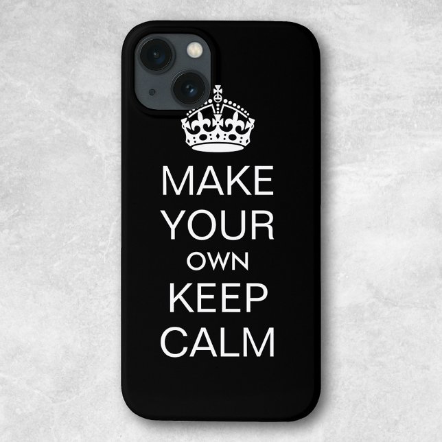 Keep Calm Template Case-Mate iPhone Case (Creator Uploaded)