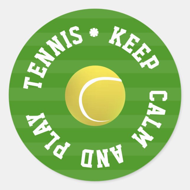 KEEP  CALM TENNIS BALL - Personalized TEXT Classic Round Sticker (Front)