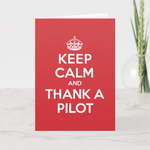 Keep Calm Thank Pilot Greeting Note Card