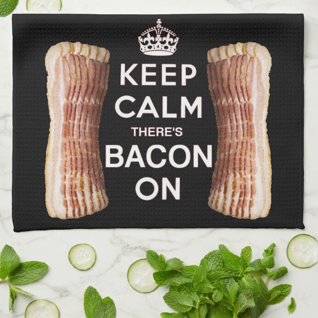 Keep Calm There's Bacon On Kitchen Towel (Folded)
