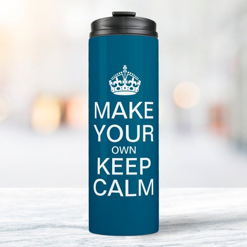 Keep Calm Travel Mug _ Custom Thermal Tumbler