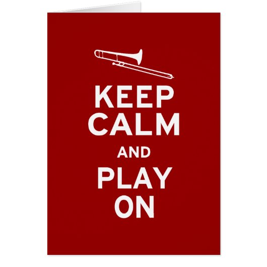 Keep Calm Trombone Cards (Front)