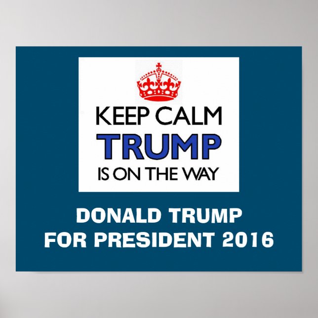 Keep Calm TRUMP Poster (Front)