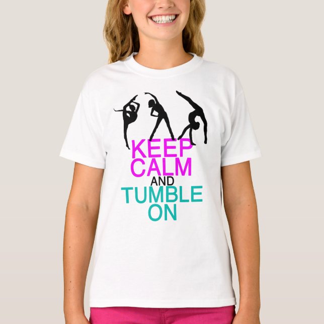 Keep Calm Tumble On Gymnastics Girls T-Shirt (Front)