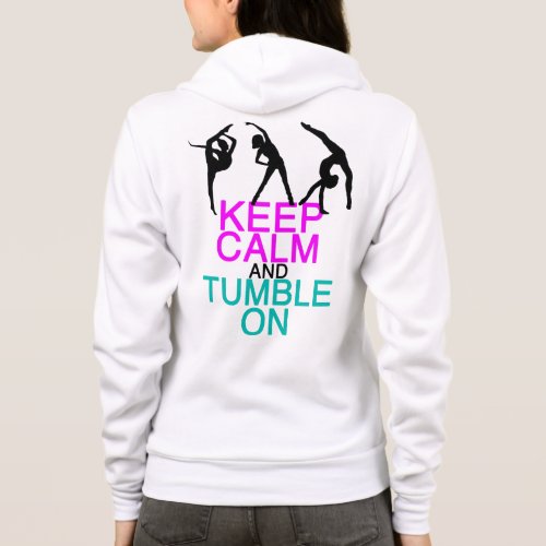 Keep Calm Tumble On Gymnastics Hoodie