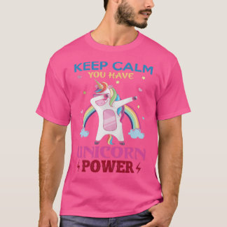 kEEP CALM UNICORN POWER T-Shirt