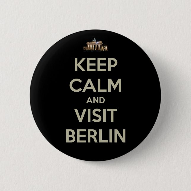 keep calm visit berlin button (Front)