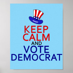 Keep Calm Vote Democrat Funny 2024 Election Poster