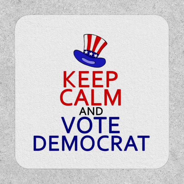 Keep Calm Vote Democrat Funny Election Patch (Front)