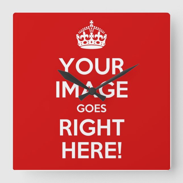 Keep Calm wall clock* best with square images Square Wall Clock (Front)