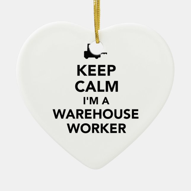 Keep calm warehouse worker ceramic ornament (Front)