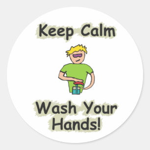 Keep Calm Wash Your Hands Classic Round Sticker