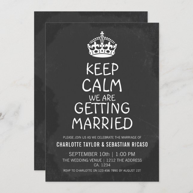 Keep Calm We Are Getting Married Chalkboard Invitation (Front/Back)