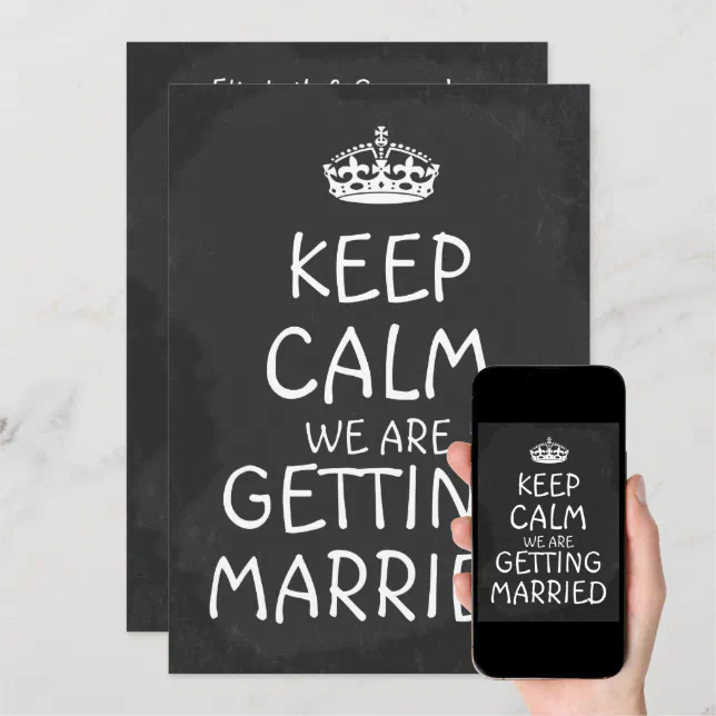 Keep Calm We Are Getting Married Chalkboard Invitation Zazzle