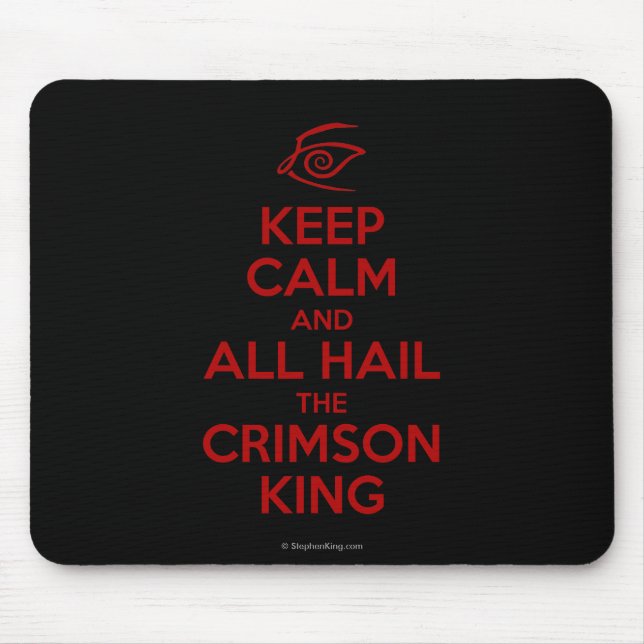 Keep Calm with the Crimson King Mouse Pad (Front)