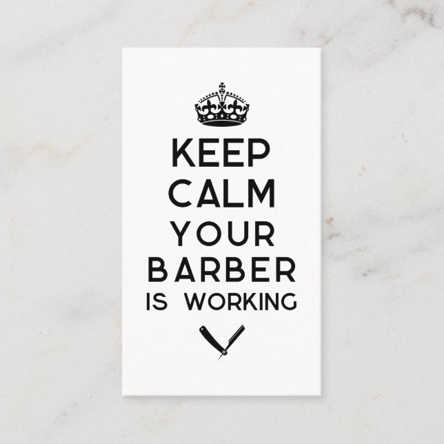 Keep calm your barber is working  business card (Front)