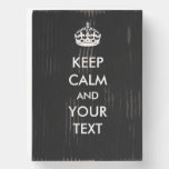 Keep Calm Your Text Black Make Your Own Wood Sign at Zazzle