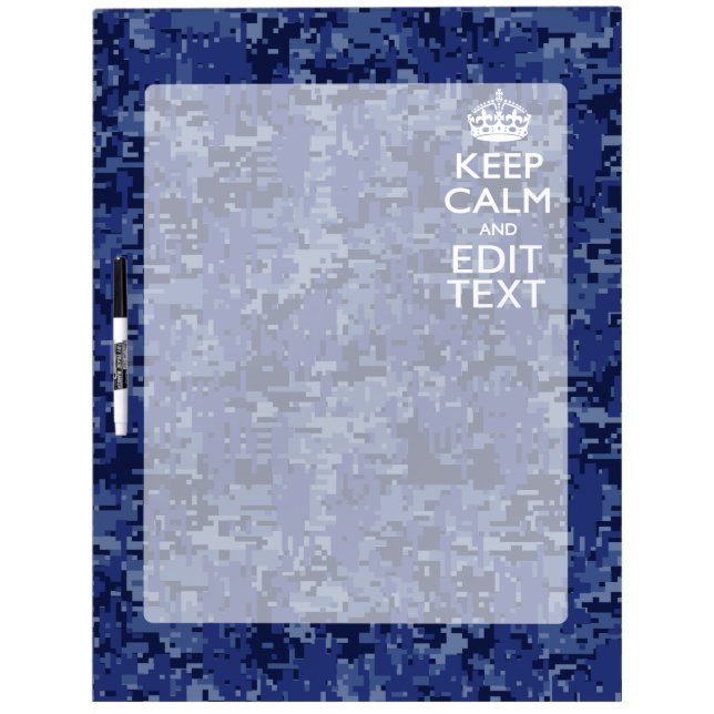 Keep Calm Your Text on Blue Digital Camouflage Dry-Erase Board (Front)