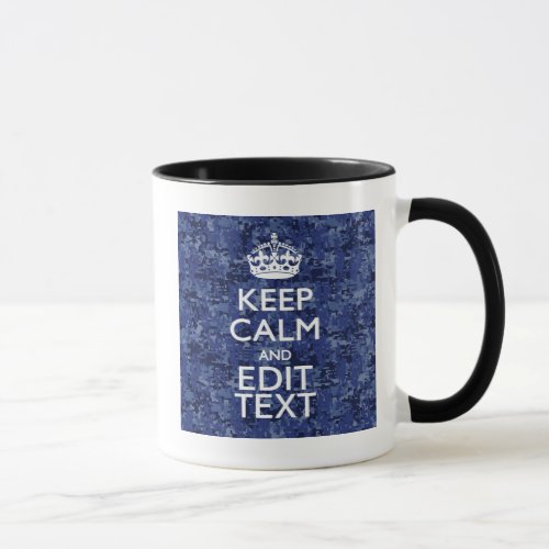 Keep Calm Your Text on Blue Digital Camouflage Mug