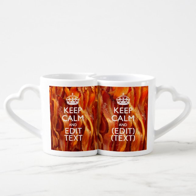 Keep Calm Your Text on Sizzling Bacon Coffee Mug Set (Back Nesting)