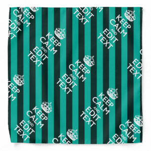 Keep Calm Your Text on Turquoise Stripes Decor Bandana