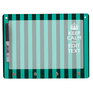 Keep Calm Your Text on Turquoise Stripes Decor Dry Erase Board With Keychain Holder