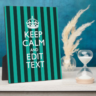 Keep Calm Your Text on Turquoise Stripes Decor Plaque