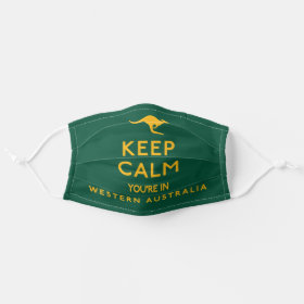 Keep Calm You're in Perth WA Australian Cloth Face Mask