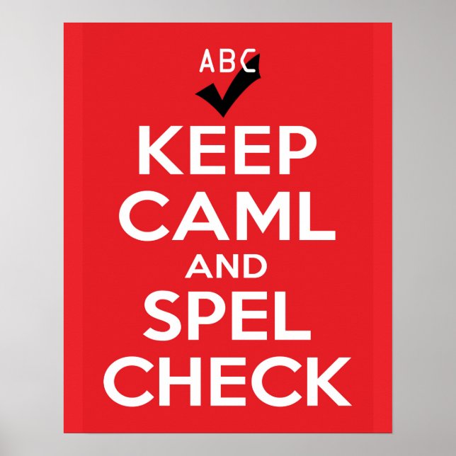Keep Caml and Spel Check Poster (Front)