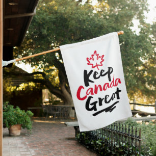 Keep CANADA Great! Canadian Maple Leaf Make Again House Flag