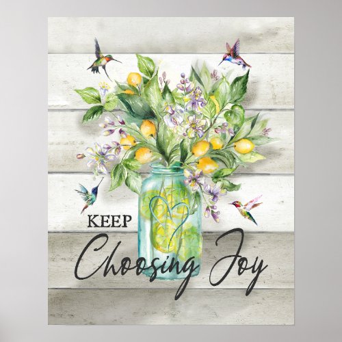 Keep Choosing Joy Hummingbird Poster