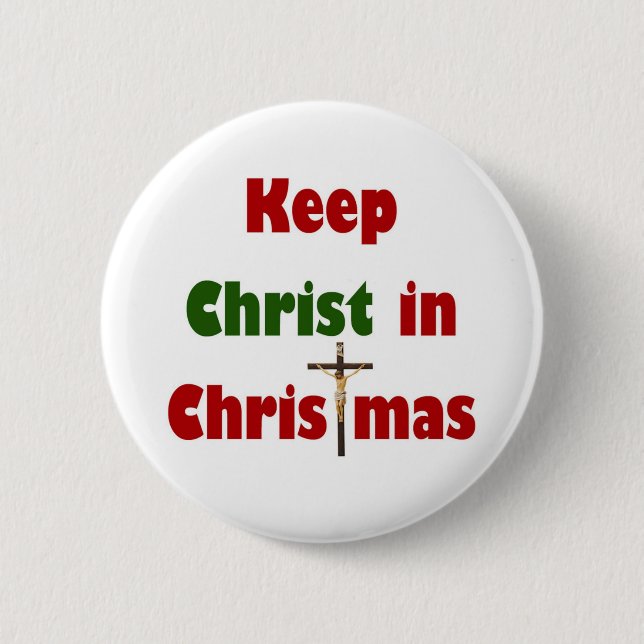 Keep Christ in Christmas Button (Front)