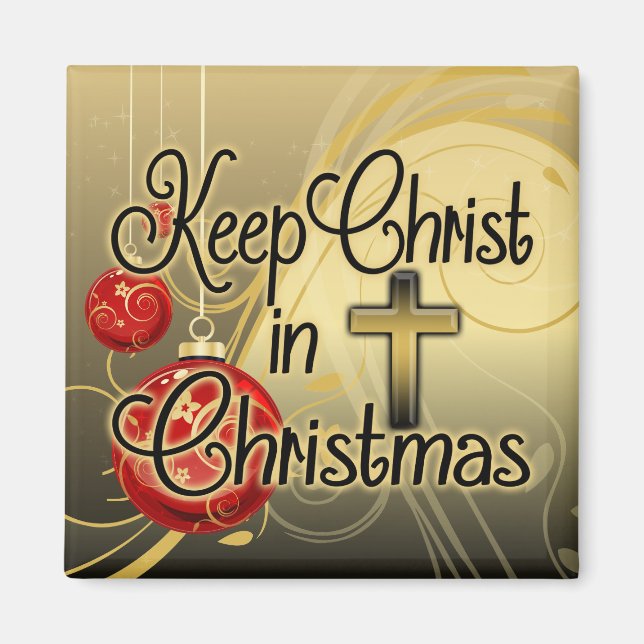 Keep Christ in Christmas, Gold/Red Christian Magnet (Front)