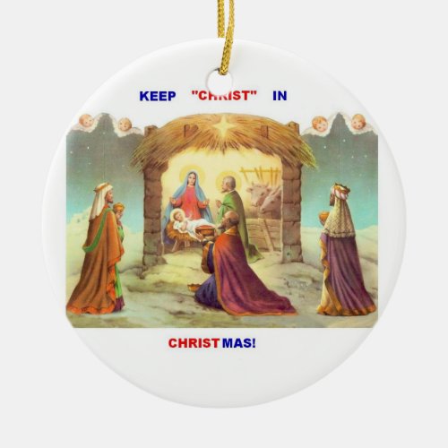 KEEP CHRIST IN CHRISTMAS ORNAMENTS