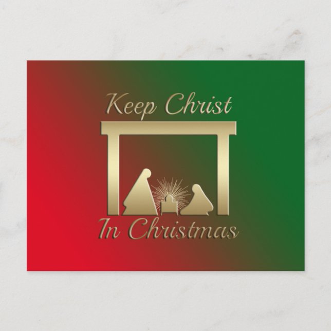 Keep Christ In Christmas Post Card (Front)