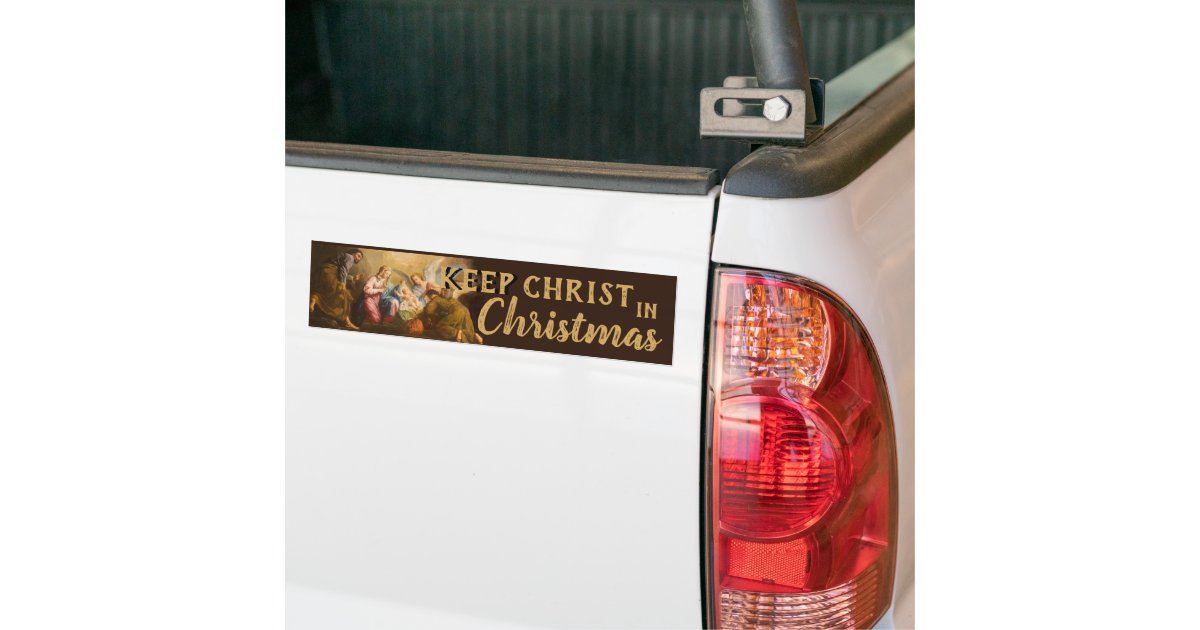 keep christ in christmas bumper sticker