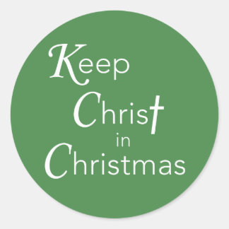 Keep Christ in Christmas Sticker, Round Classic Round Sticker