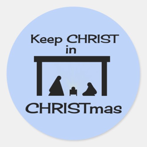 Keep CHRIST in CHRISTmas Stickers 2 sizes