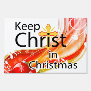 Keep Christ in Christmas, Swirl Yard Sign