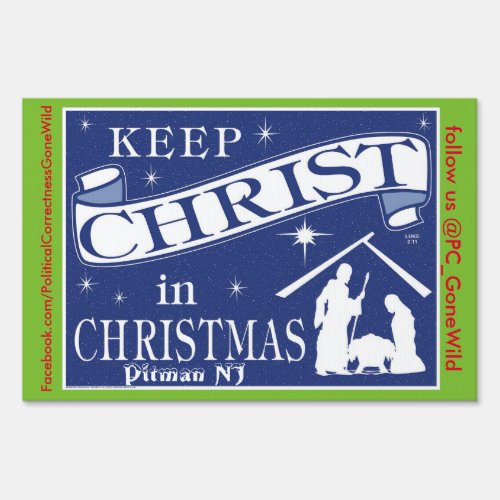 Keep Christ in Christmas Yard Sign Pitman Edition