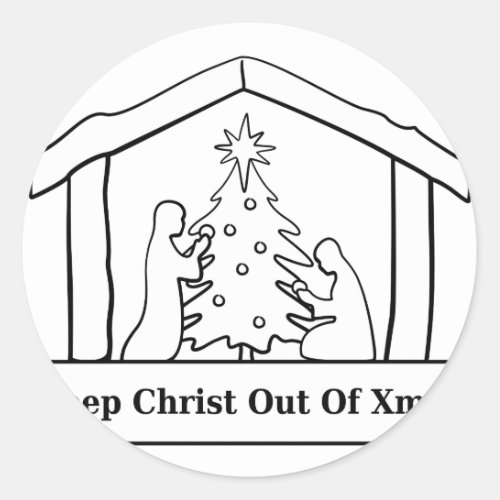 Keep Christ Out Of Xmas Sticker