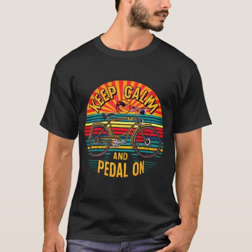  Keep Claim  Pedal on typography T_Shirt