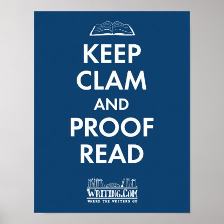 Keep Clam And Proofread Poster
