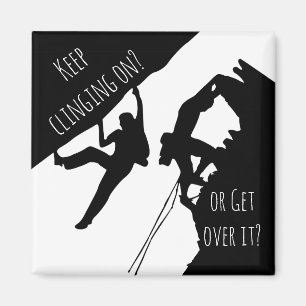 Keep Clinging On Or Get Over It? Rock Climbing Magnet