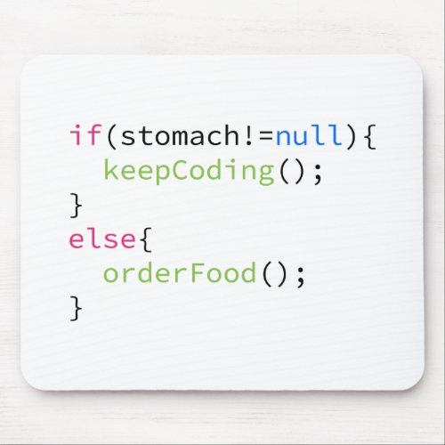 Keep Coding or Order Food Mouse Pad