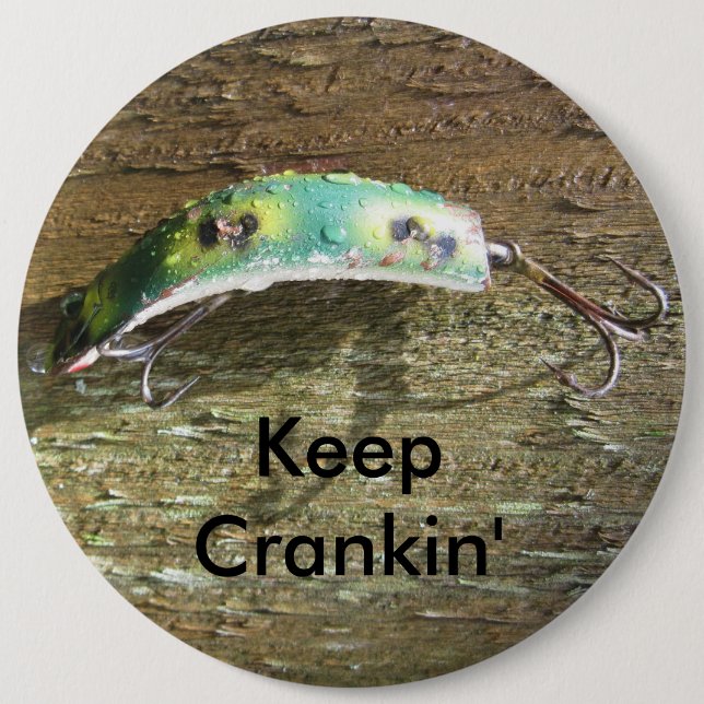 Keep Crankin' Old Fishing Lure Button (Front)