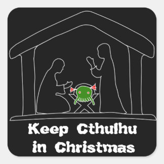 Keep Cthulhu in Christmas Square Sticker