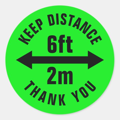 Keep Distance Sign neon green Social Distancing Classic Round Sticker
