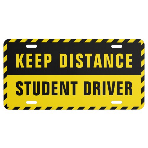 Keep Distance Student Driver License Plate