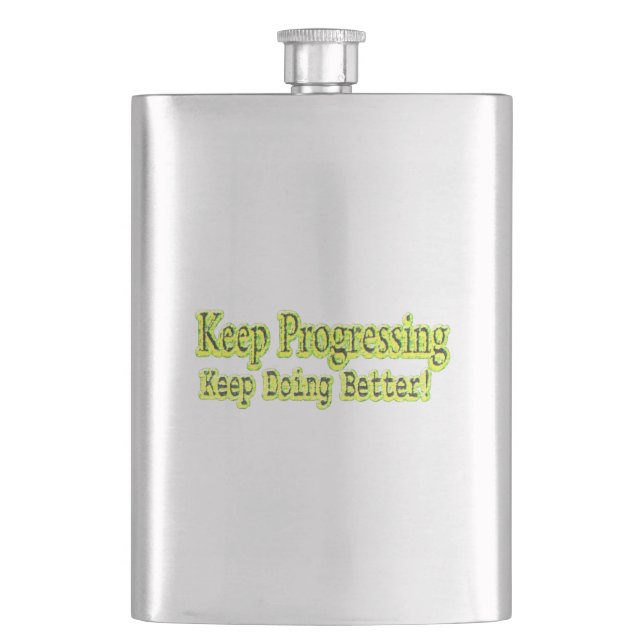 "Keep Doing Better!" Cute Design. Buy Now Flask (Front)